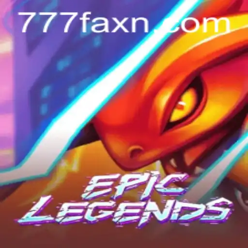 Discover the Ultimate Experience in EpicLegends: A Journey Fueled by 777fax
